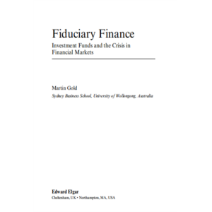 Fiduciary Finance Investment Funds and the Crisis 